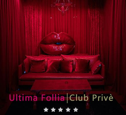 Ultima Follia Club Privè